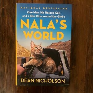 Bestseller Nala's World One Man, His Rescue Cat, & a Bike Ride Around the Globe